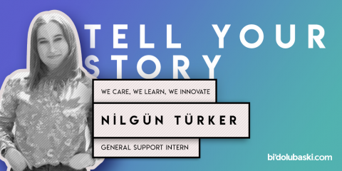 Nilgün Türker, General Support Intern